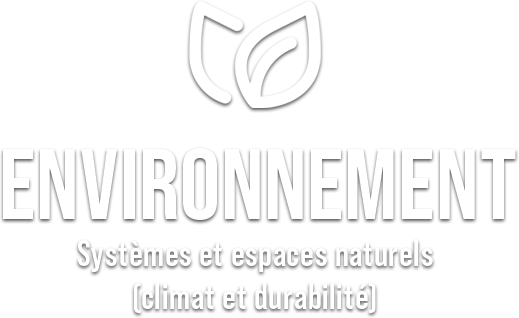 ENVIRONNEMENT - Systèmes et espaces naturels (climat et durabilité)